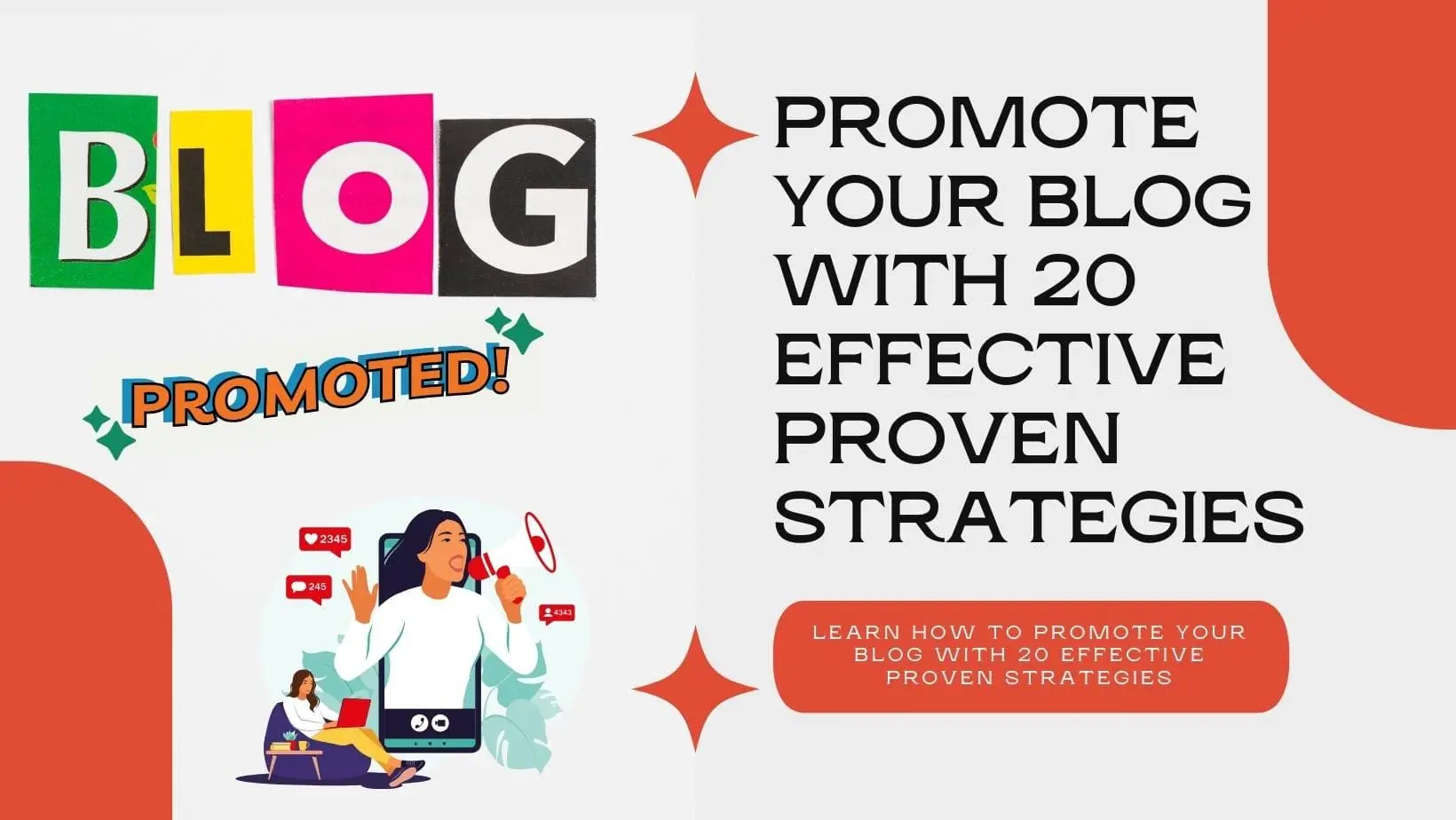 how-to-promote-your-blog-20-effective-proven-strategies