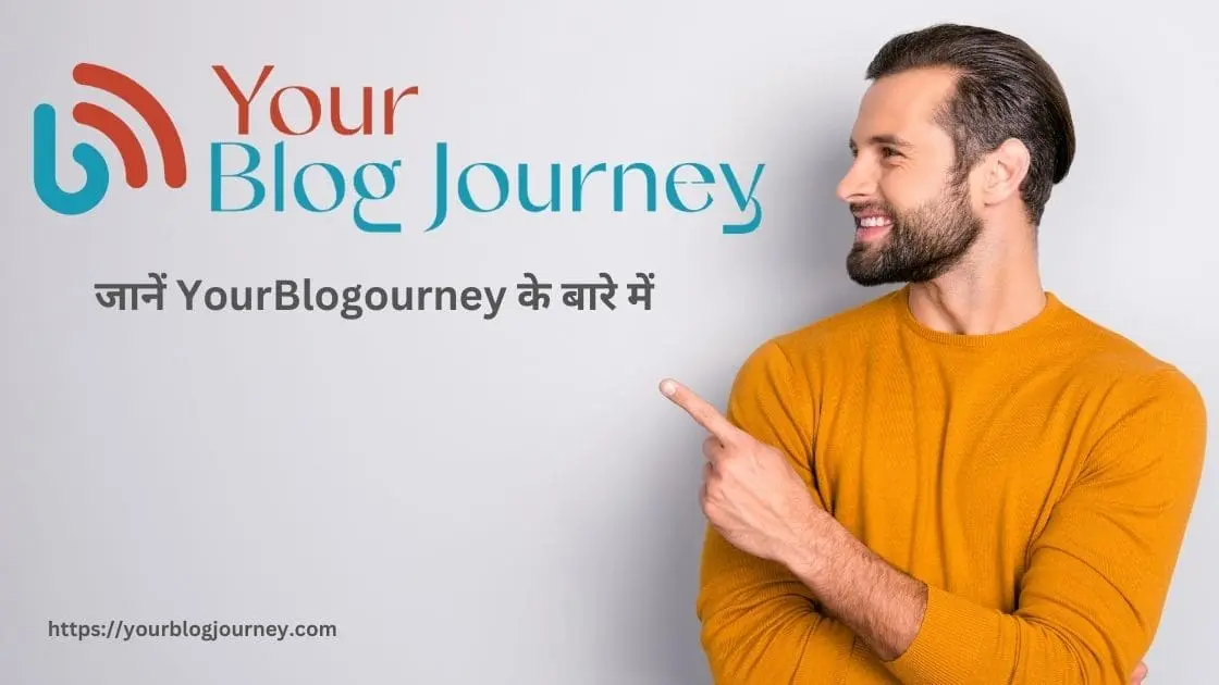 yourblogjourney-ke-baare-mein-jaane