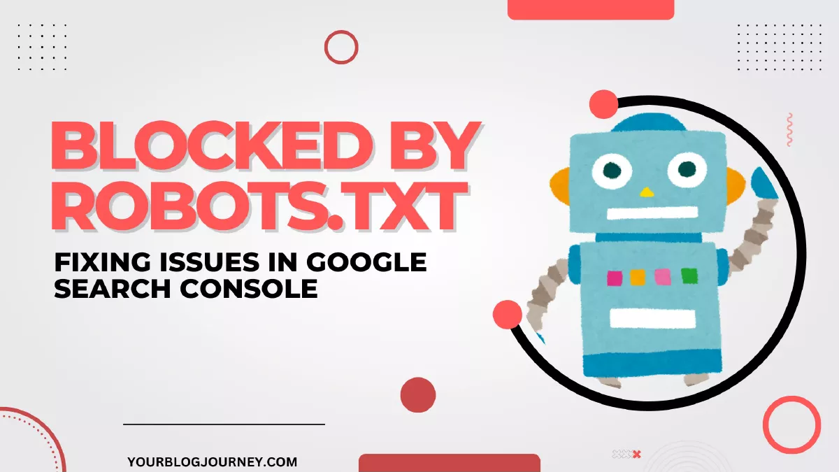 blocked-by-robots-txt-fixing-issues-google-search-console