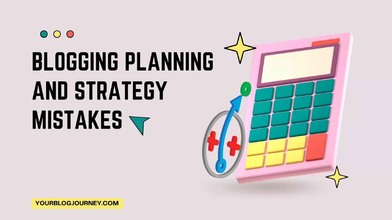 blogging-planning-strategy-mistakes