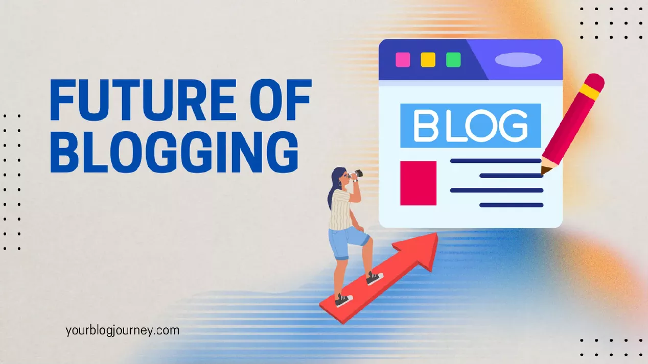 future-of-blogging